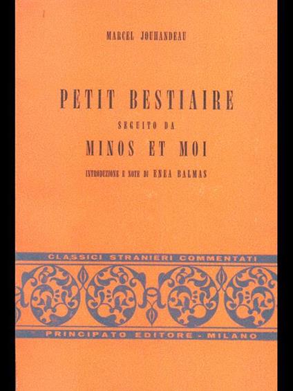 Petit Bestiaire seguito da minos et moi - Marcel Jouhandeau - copertina