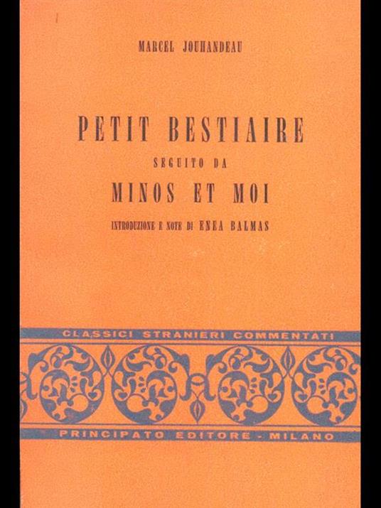 Petit Bestiaire seguito da minos et moi - Marcel Jouhandeau - copertina