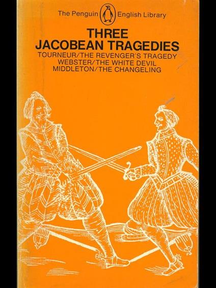 Three Jacobean tragedies - copertina
