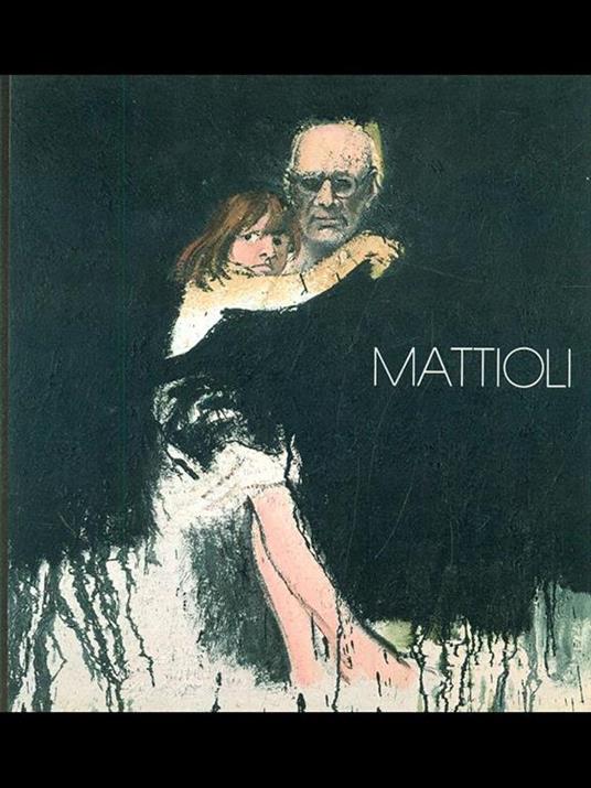 Mattioli - G. Alberto Dell'Acqua - copertina