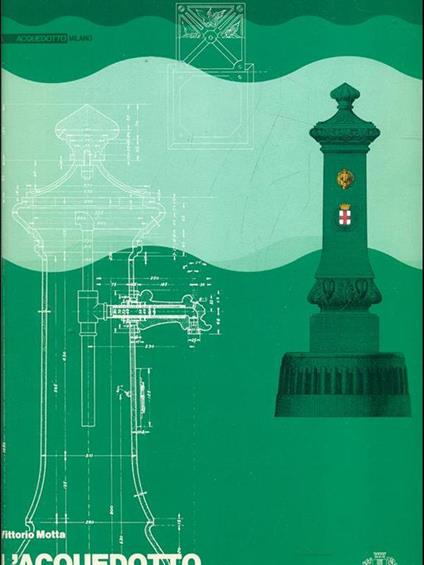 L' acquedotto di Milano - copertina