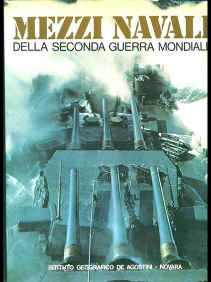 Mezzi navali della seconda guerra mondiale - copertina