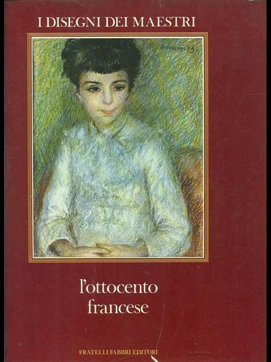 L' Ottocento francese - Arlette Serullaz,Maurcie Serullaz - copertina