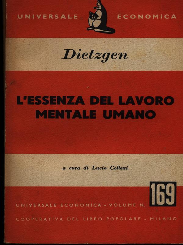 L' essenza del lavoro mentale umano
