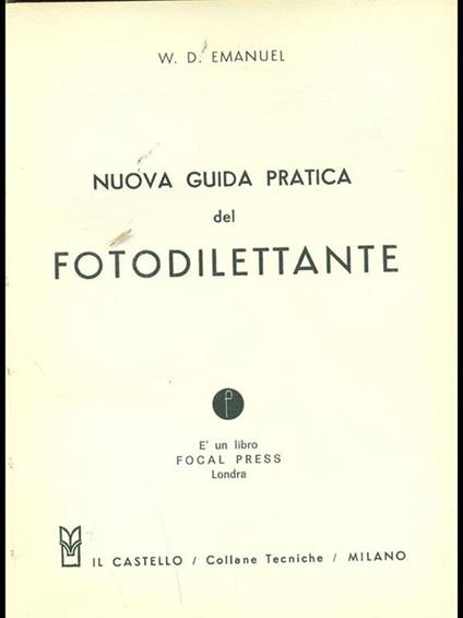 Nuova guida ratica del fotodilettante - W. D. Emanuel - copertina