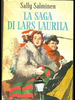 La saga di Lars Laurila volume secondo