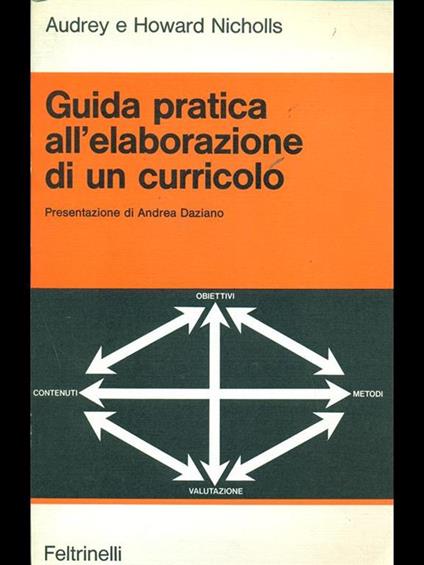 Guida pratica all'elaborazione di un curricolo - Audrey Nicholls,Howard Nicholls - copertina