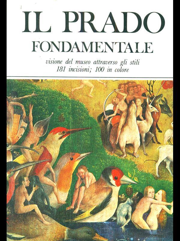 Il Prado fondamentale
