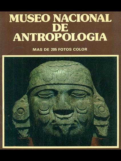 Museo Nacional de Antropologia - copertina