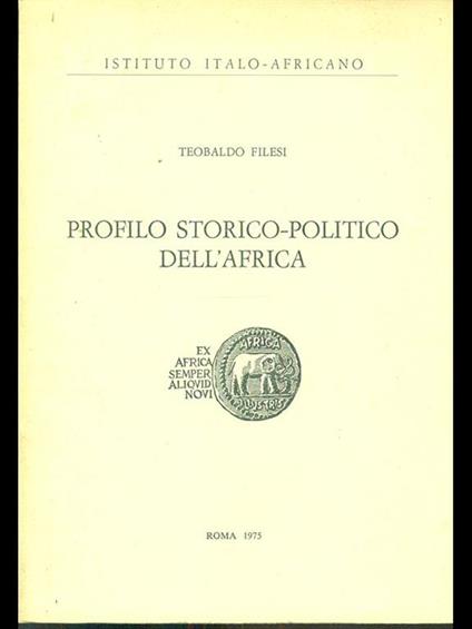 Profilo storico-politico dell'Africa - Teobaldo Filesi - copertina
