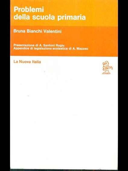 Problemi della scuola primaria - Bruna Bianchi Valentini - copertina