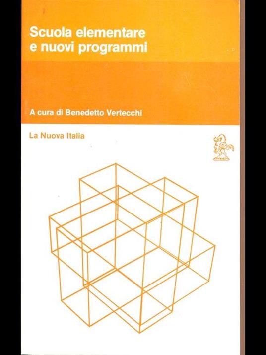Scuola elementare e nuovi programmi - Benedetto Vertecchi - copertina