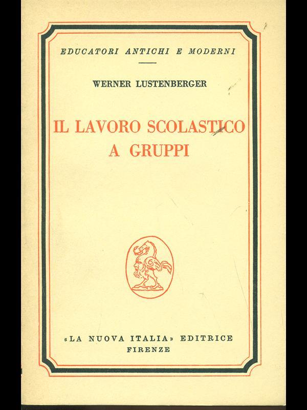 Il lavoro scolastico a gruppi