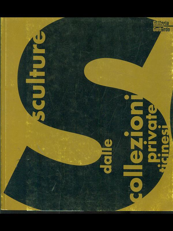 Sculture dalle collezioni private ticinesi