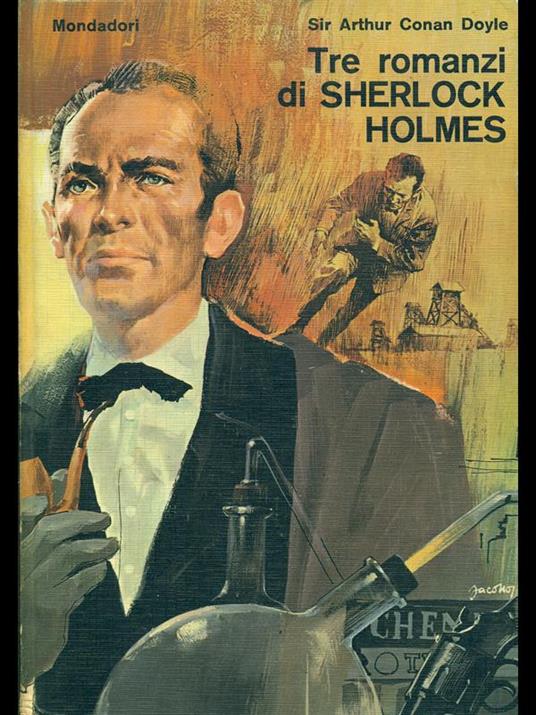 Tre romanzi di Sherlock Holmes - Sir Arthur Conan Doyle - copertina