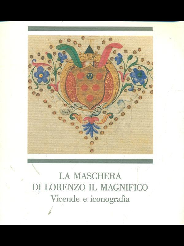 La maschera di Lorenzo il Magnifico