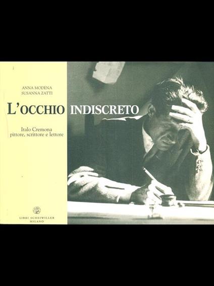 L' occhio indiscreto - Anna Modena,Susanna Zatti - copertina