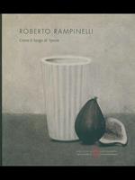 Roberto Rampinelli. Come il luogo diYpnos