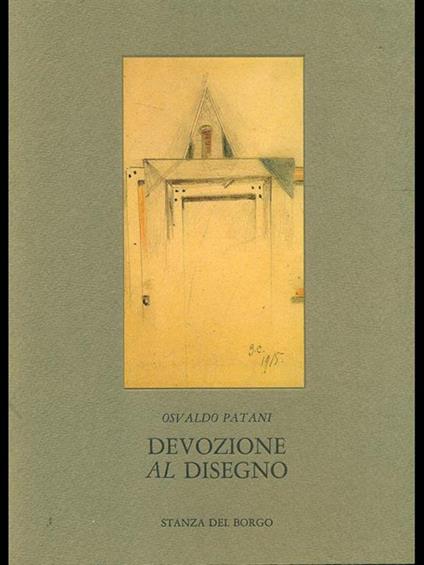 Devozione al disegno - Osvaldo Patani - copertina