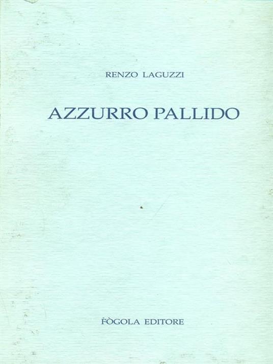 Azzurro pallido - Renzo Laguzzi - copertina
