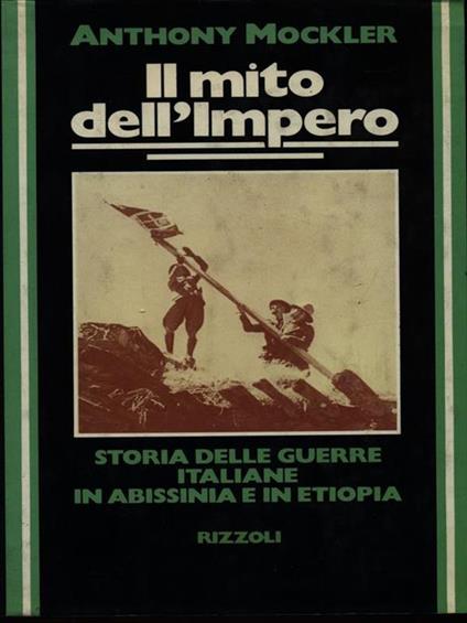 Il mito dell'Impero - Anthony Mockler - copertina