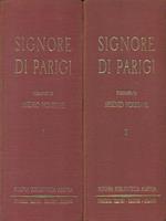 Signore di Parigi. 2 volumi