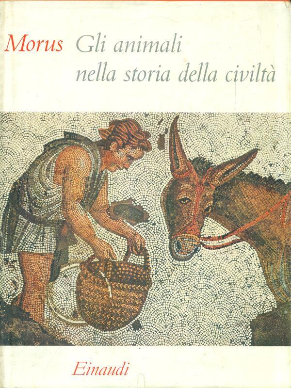 Gli animali nella storia della civiltà