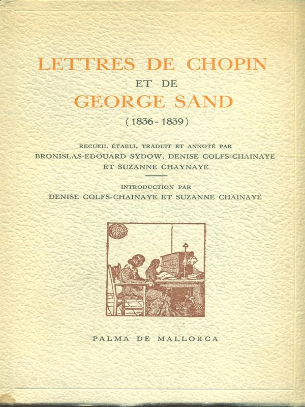 Lettres de Chopin et de GeorgeSand