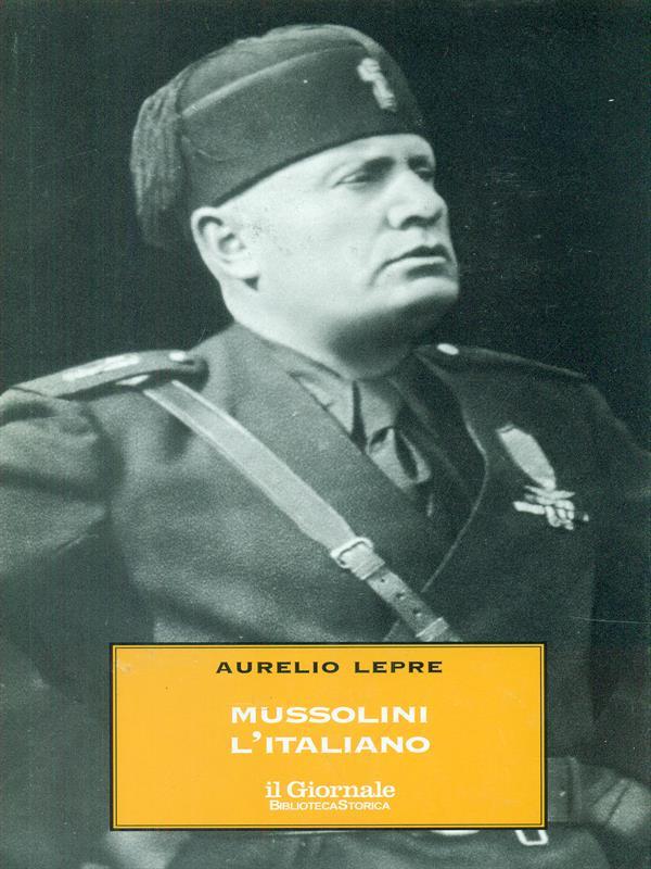 Mussolini l'italiano