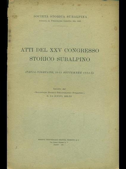 Atti del XXV Congresso storico subalpino. Estratto - copertina