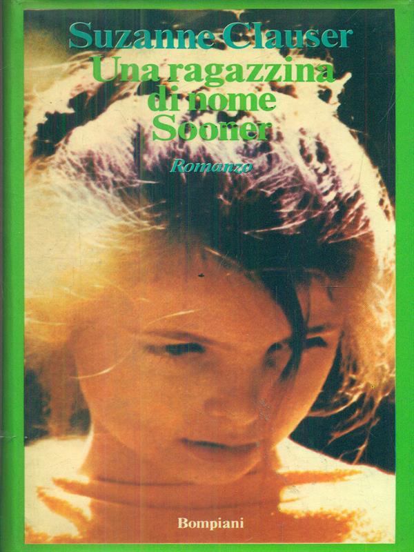 Una ragazzina di nome Sooner