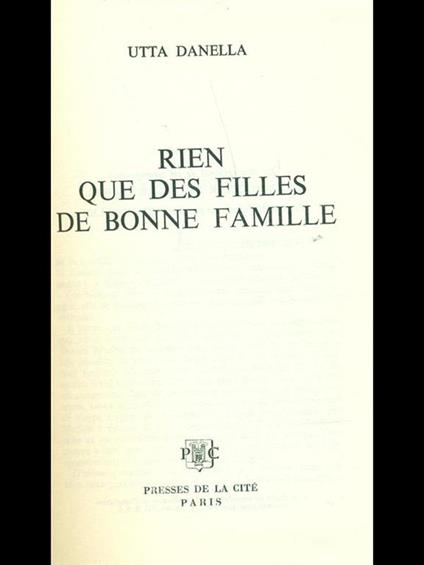 Rien que des filles de bonnefamille - Utta Danella - copertina