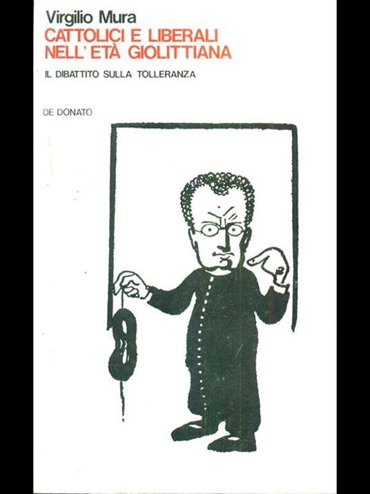 Cattolici e liberali nell'eta giolittiana - Virgilio Mura - copertina