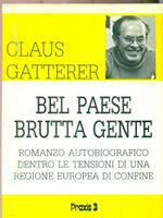 Bel paese brutta gente