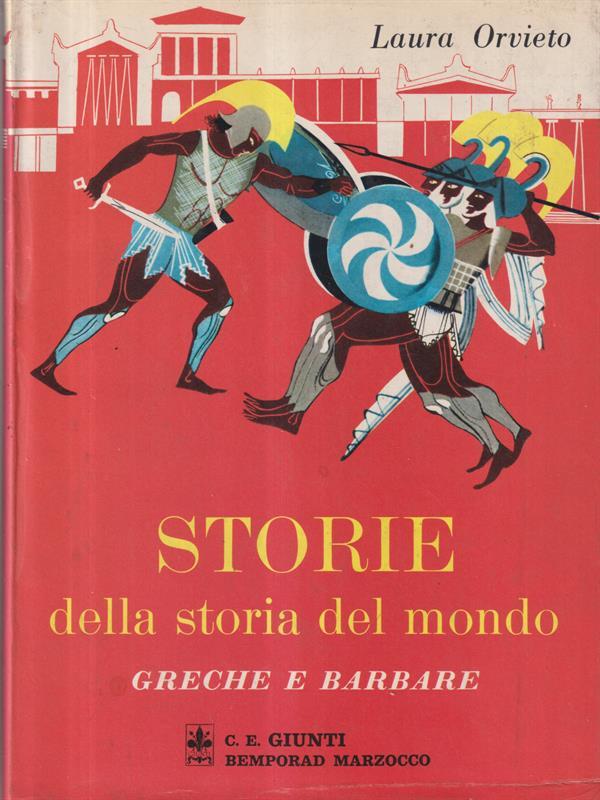 Storie della storia del mondo greche e barbare