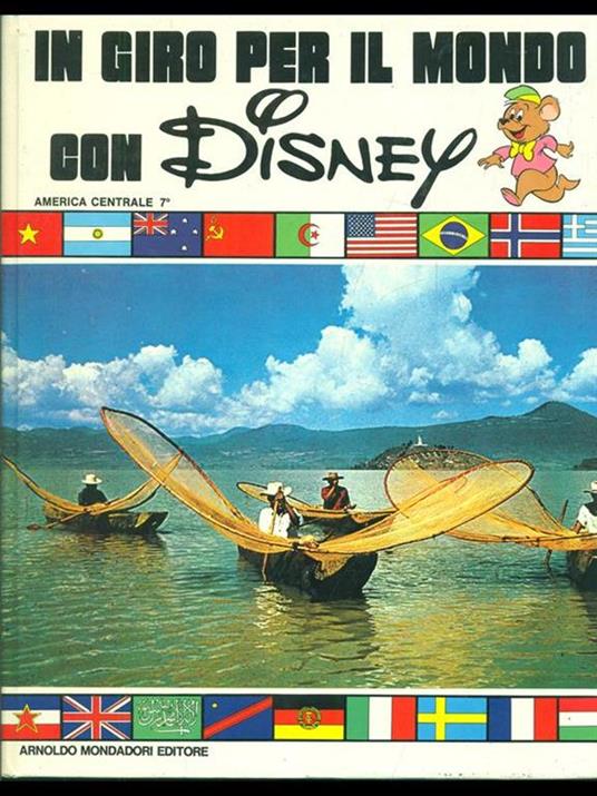 In giro per il mondo conDisney. america Centrale 7 - copertina