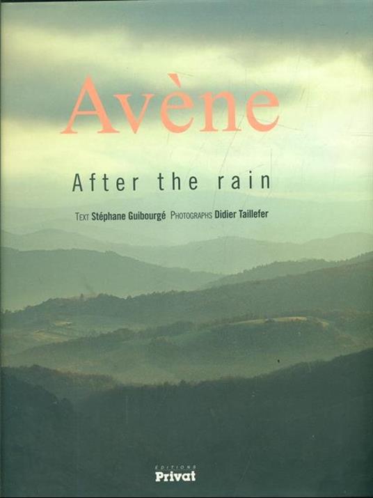 Avene. after the rain - Stephane Guilbourge',Didier Taillefer - copertina