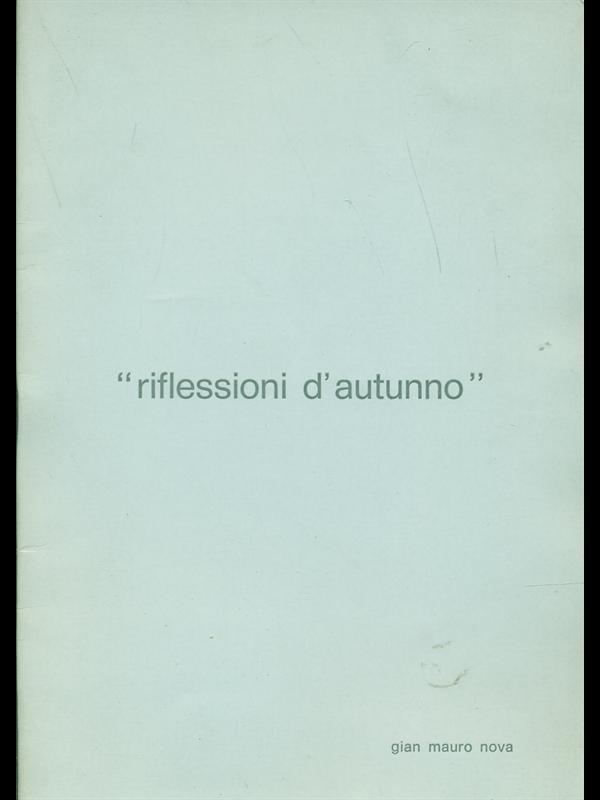 Riflessioni d'autunno