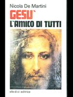 Gesu l'amico di tutti