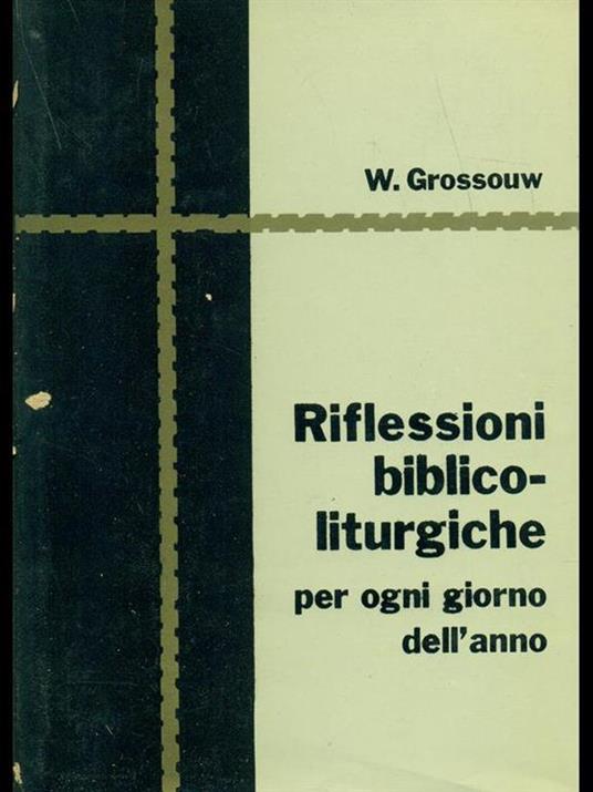 Riflessioni biblico-liturgiche - W. Grossouw - copertina
