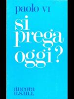 Si prega oggi?