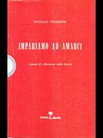 Impariamo ad amarci
