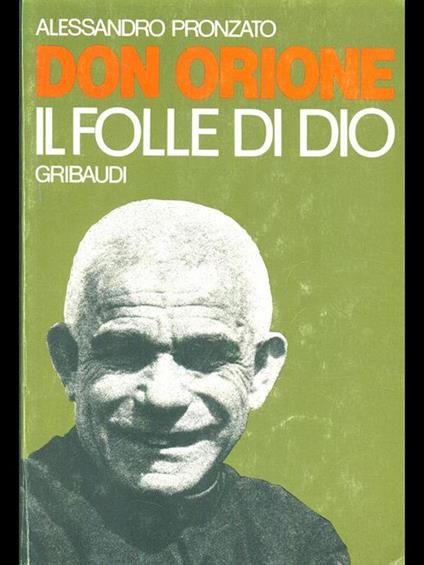 Don Orione il folle di Dio - Alessandro Pronzato - copertina