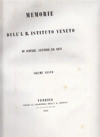 Memorie del R.Ist.Veneto di Scienze, Lettere ed Arti. Vol.VI,parte I - 2