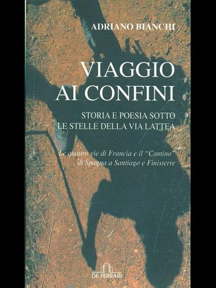 Viaggio ai confini - Adriano Bianchi - copertina