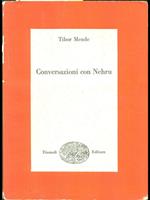 Conversazioni con Nehru