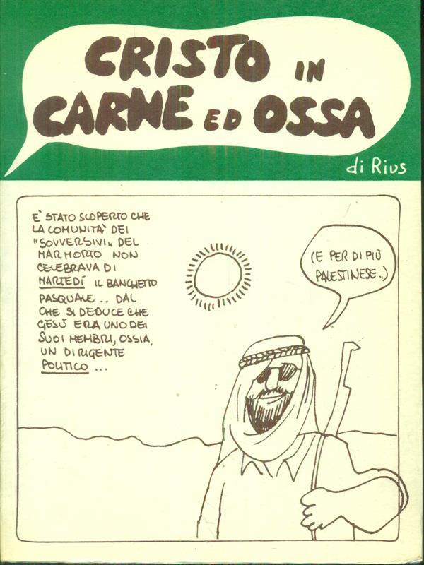 Cristo in carne ed ossa