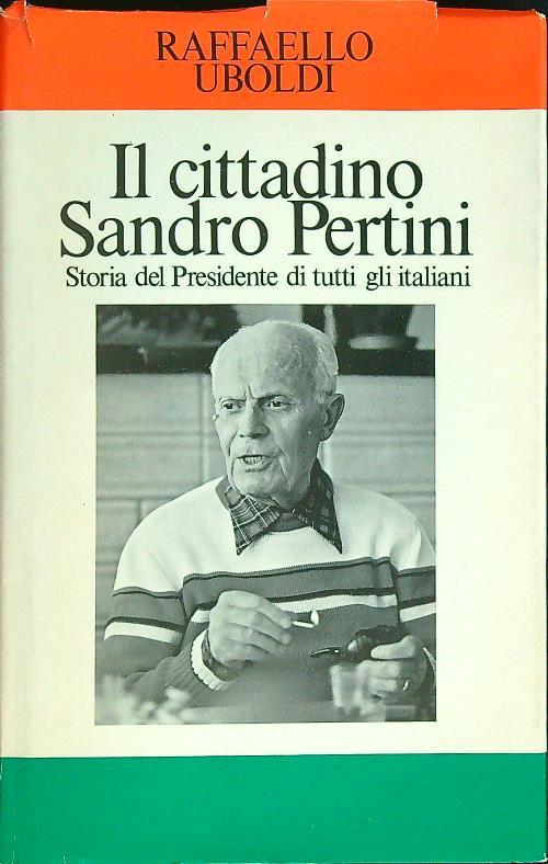 Il cittadino Sandro Pertini