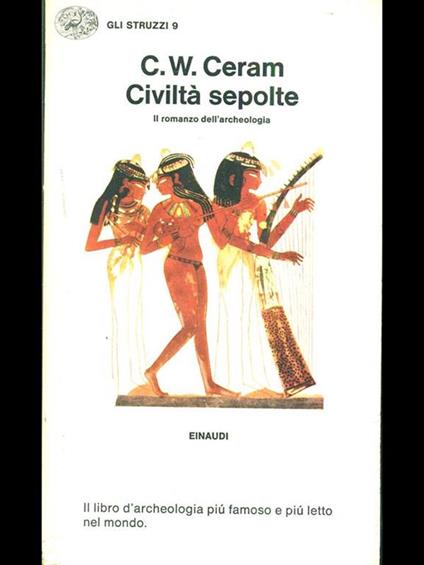 Civilta sepolte - C. W. Ceram - copertina