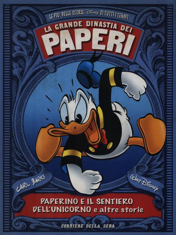 La grande dinastia dei paperi-Paperino e il sentiero dell'unicorno